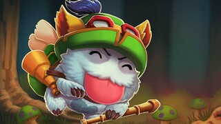 [LOL/Tears Burning/Swift Scout Teemo Lines] Orang baik sudah mati, aku memilih untuk hidup