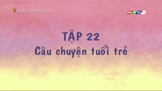 Shin cậu bé bút chì | tập 22 : Câu chuyện tuổi trẻ ( 3 phần )