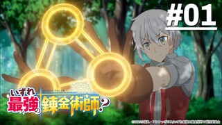 Izure Saikyou no Renkinjutsushi? - Tập 01 (Vietsub)【Toàn Senpaiアニメ】