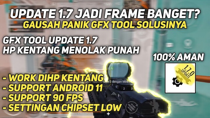 CARA SETTING GFX TOOL PUBG MOBILE VERSI 1.7 SMOOTH EXTREME TERBARU❗- GFX TOOL