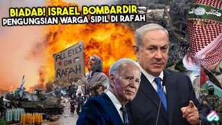 AMERIKA DALANG SERANGAN BRUTAL NETANYAHU KE RAFAH! Fakta Dibalik Serangan Israel di Rafah Palestina