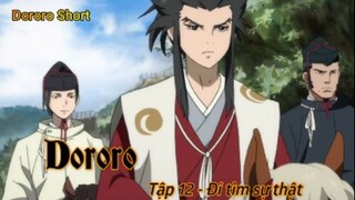 Dororo Tập 12 - Đi tìm sự thật