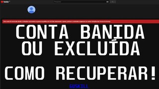 Como Recuperar Conta Banida Ou Excluída Do Youtube