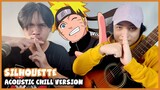 Naruto Shippuden OP 16 "Chill Version" | Silhouette - KANA-BOON | Acoustic Cover by Onii Chan