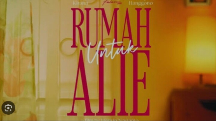 RUMAH UNTUK ALIE