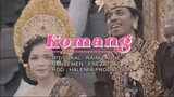 Komang  Raim Laode Official Video