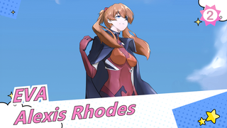 [EVA] Edisi Campuran Sedih: Alexis Rhodes, Alexis Rhodes -ku!_2