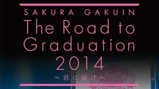 Sakura Gakuin - The Road to Graduation 2014 'Kimi ni Todoke' [2015.03.29]