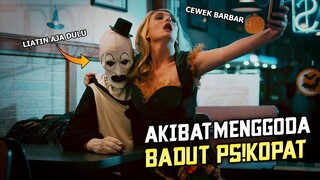 BADUT PSIK0P4T G!LA YG MEMPUNYAI HASRAT BESAR UNTUK MEMBVNUH - ALUR FILM TERRIFIER 2016