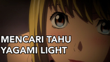⭕️ Misa Mencari Tahu Yagami Light ⭕️ - Death Note