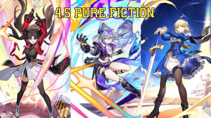 Pure Fiction 4.5 Starward Mode | E1S1 Rin Tohsaka & E0S1 SW999 & E0S1 Saber | HSR 4.5
