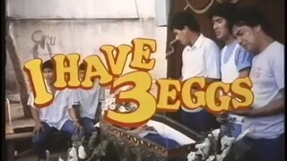 i have 3 eggs