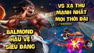 MLBB | BALMOND HẬU VỆ SIÊU ĐẲNG ĐỐI ĐẦU KHÔNG-CÂN-SỨC VỚI XẠ THỦ MẠNH NHẤT MỌI THỜI ĐẠI!