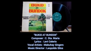MABUHAY SINGERS : BUKID AT BUNDOK