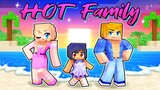 Adopted By the HOT FAMILY In Minecraft!