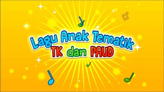 Kepada Mama dan Papa | Tema 2 Keluarga | Lagu Anak Tematik TK dan PAUD