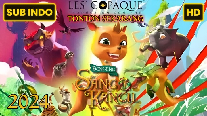 Dongeng Sang Kancil (2024) SUB INDO FULL HD