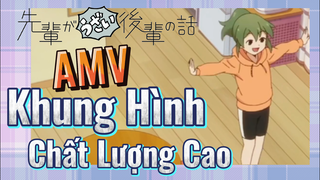 [Senpai Đáng Ghét Của Tôi] AMV | ED Khung Hình Chất Lượng Cao