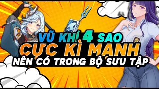 Các Bạn Đã Sở Hữu Chúng?!? Những Vũ Khí 4 Sao Nên Có Trong Bộ Sưu Tập Genshin Impact - Bécon