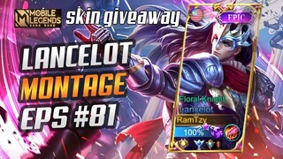 FAST HAND LANCELOT + UNLIMITED SKILL 1 | RANK HIGHLIGHTS | LANCELOT MONTAGE #81 | MOBILE LEGENDS