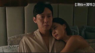 Eve - EP2 : อีราเอลวางแผนอย่างรอบคอบ