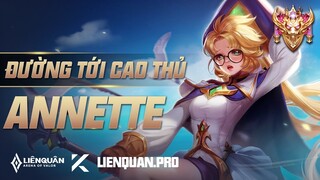 ĐƯỜNG TỚI CAO THỦ ANNETTE LIÊN QUÂN MOBILE