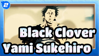 Black Clover | Yami Sukehiro --- Yami Sukehiro_2