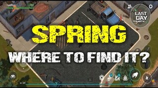 "SPRING" | GUIDE: WHERE TO FIND IT & WHAT TO RECYCLE?  - Last Day On Earth: Survival