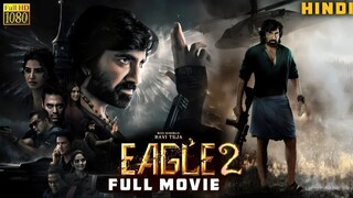EAGLE 2 | 2025 New Blockbuster South Film | Hindi Dubbed || MASS MAHARAJA RAVITEJA