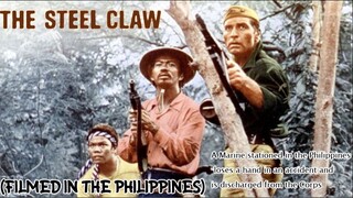 The Steel Claw 1961 (Filmed in the Philippines) Action Movie