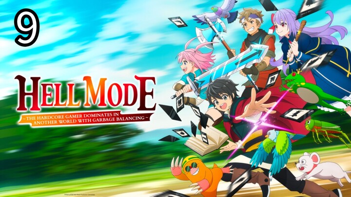 Hell Mode Episode 9