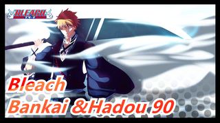 Bleach|[Bleach Plaing Epik] Kebangkitan &Bankai &Hadou 90