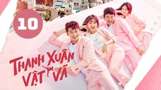 Tập 10| Thanh Xuân Vật Vã - Fight for My Way (Park Seo Jun & Kim Ji-won).