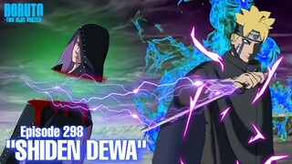 Chapter 10! Kekuatan Shiden Shibai Boruto - Boruto Episode 298 Subtitle Indonesia Terbaru