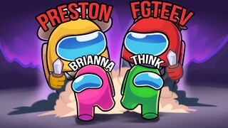 AMONG US w/ PRESTONPLAYZ + FGTEEV FAM..