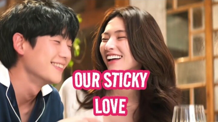 OUR STICKY LOVE, Drakor Komedi Action 2026