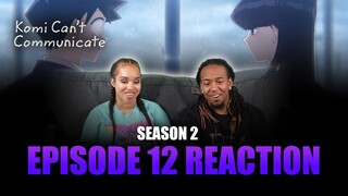 It Has Just Been One Year | Komi Can't Communicate S2 Ep 12 Reaction