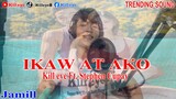 Ikaw At Ako - Kill eye Ft. Stephen Cupay (Music & Video) Song For Jamill Love Story