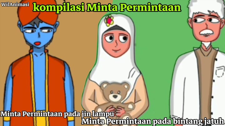 Kompilasi Minta Permintaan |Animasi Lucu|WilAnimasi|