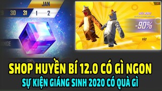 Shop Huyền Bí Mới 12.0 Có Gì | Sự Kiện Giáng Sinh FREE FIRE 2020 Có Quà Gì | Chrono Vs Alok Chọn Ai