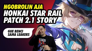 Ngobrolin Cerita Honkai Star Rail Patch 2.1