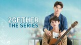 2gether The Series (Tagalog Dubbed) Episode 2