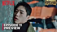 Undercover Highschool - Episode 11 Subtitle Bahasa Indonesia