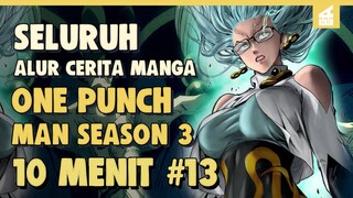 Munculnya Villain Baru Tsukuyomi!! SELURUH ALUR CERITA ONE PUNCH MAN SEASON 3 VERSI MANGA PART 13