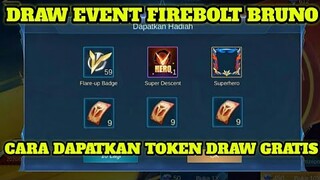 DRAW EVENT FLARE UP FIREBOLT BRUNO!!! Pre Order Dapatkan Token Draw Gratis - MLBB