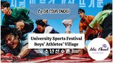 [SUB INDO] University Sports Festival: Boys 'Athletes' Village Ep.08