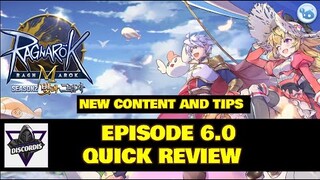 Episode 6.0 Quick Content Review - Ragnarok Mobile Eternal Love