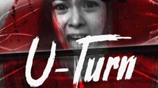 U-TURN | 2020 | Horror Full Movie | Tagalog |