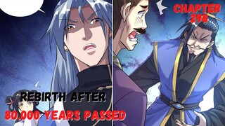 Rebirth After 80 000 Years chapter 298 pergi atau mati