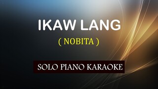 IKAW LANG ( NOBITA ) COVER_CY